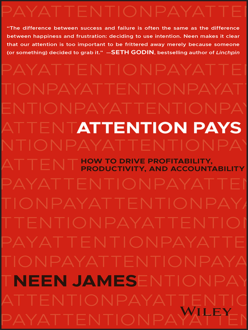 Title details for Attention Pays by Neen James - Available